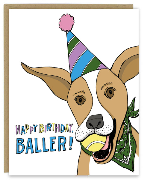 Baller Birthday with Happy Dog Greeting Card