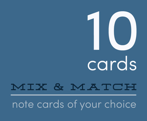 Mix and Match 10 Greeting Cards of Your Choice