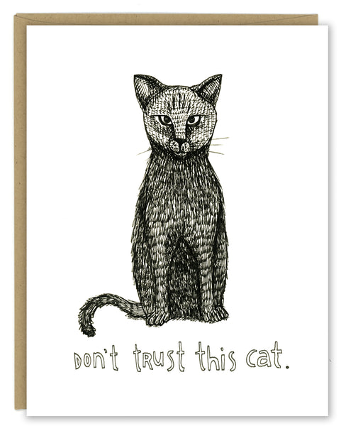 Don't Trust This Cat Greeting Card
