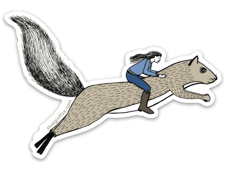 An illustrated vinyl sticker of a hand-drawn ink illustration of a woman in a blue sweater and tall riding boots riding on the back of a brown squirrel woh is running, shown on a white background.